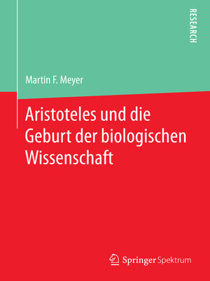 cover image of Aristoteles und die Geburt der biologischen Wissenschaft